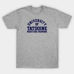 University of Tatooine Moisture Farming T-Shirt